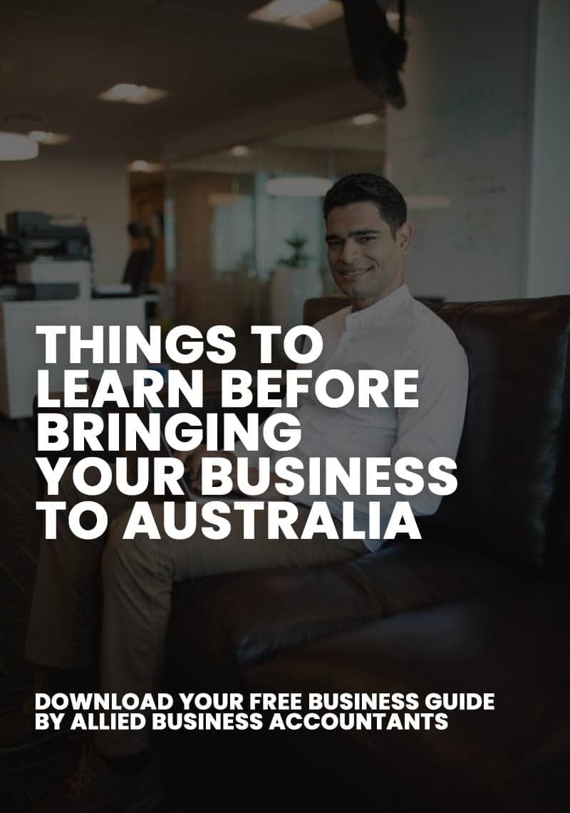 Things to learn before Bringing Your business to Australia